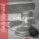 Clerk of Court Miami