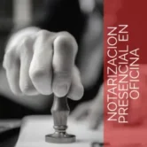 Notarización presencial en oficina